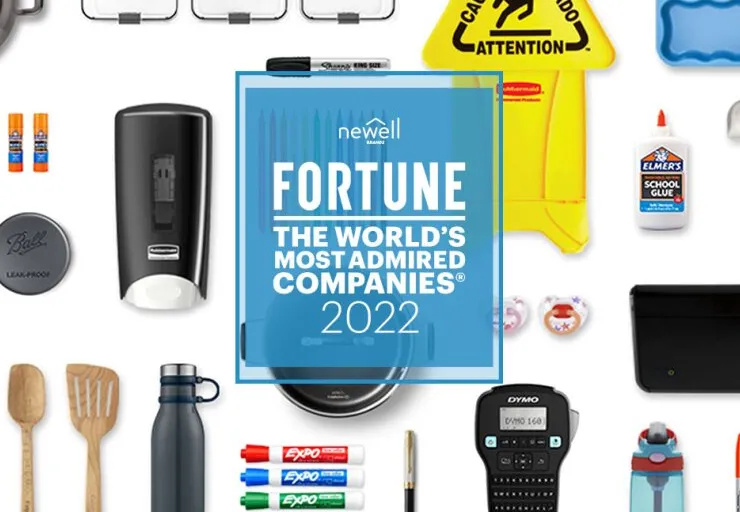 Newell Brands Named to Fortune’s 2022 World’s Most Admired Companies list