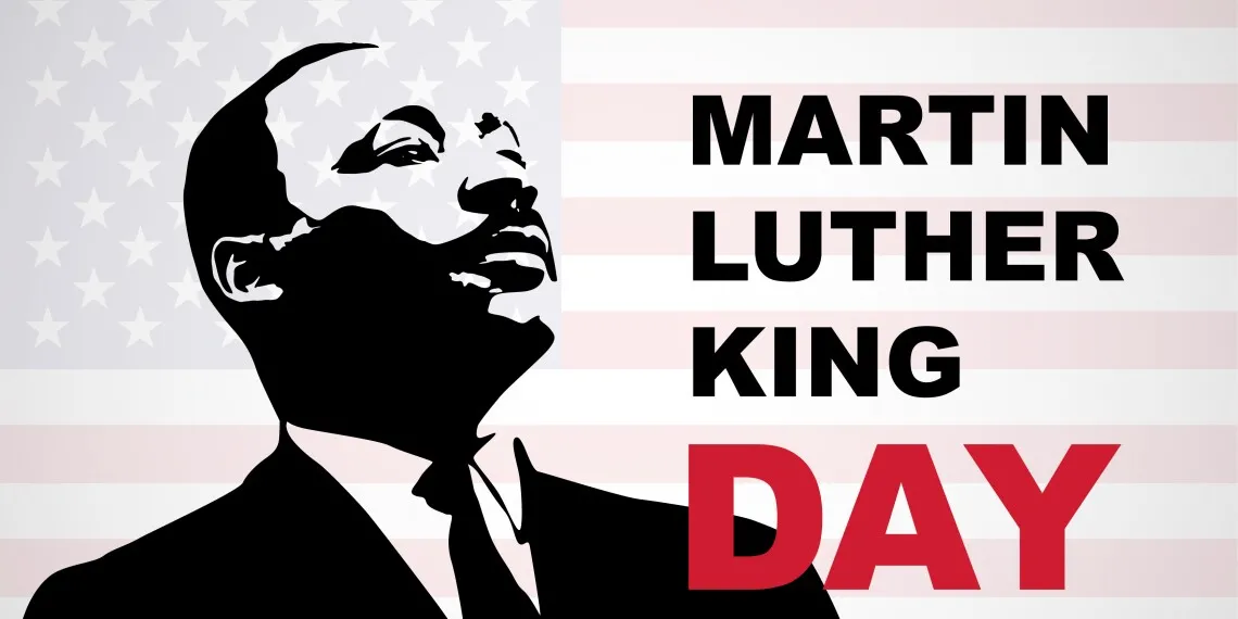 Dr. Martin Luther King, Jr. Day 2022